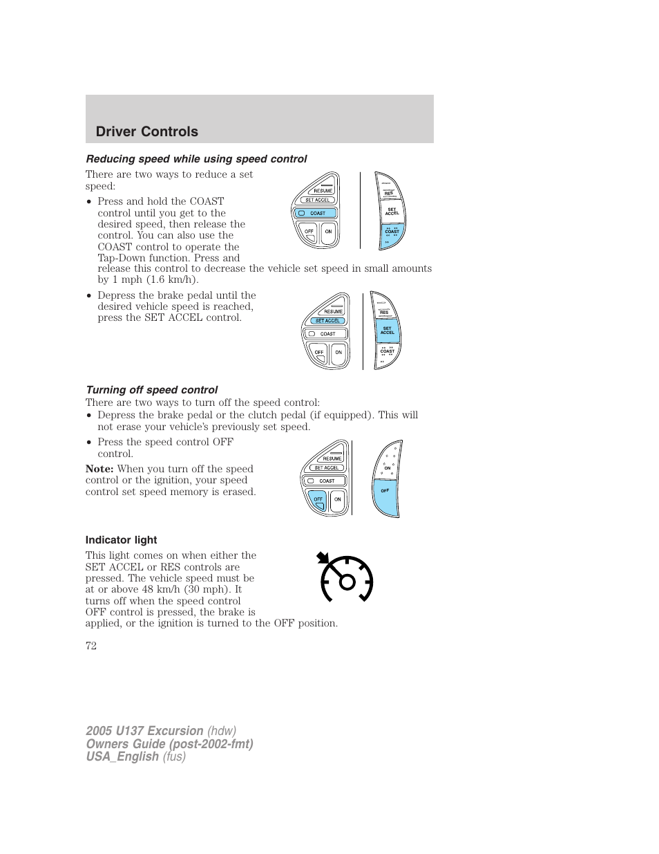 Driver controls | FORD 2005 Excursion v.2 User Manual | Page 72 / 280
