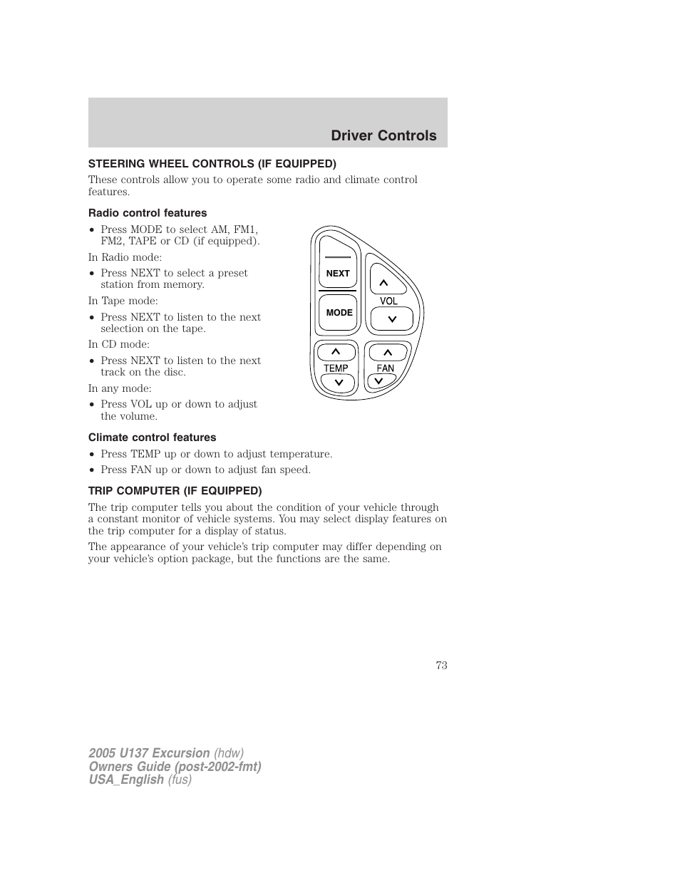 Driver controls | FORD 2005 Excursion v.2 User Manual | Page 73 / 280