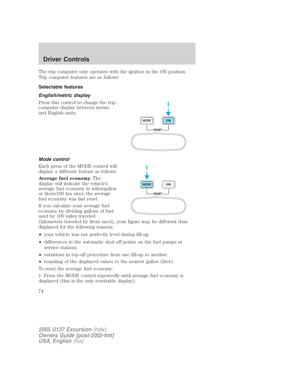 Driver controls | FORD 2005 Excursion v.2 User Manual | Page 74 / 280