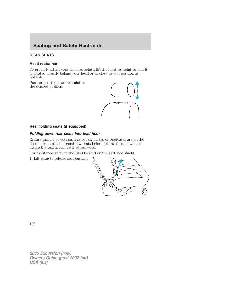 Rear seats, Head restraints, Rear folding seats (if equipped) | Folding down rear seats into load floor, Seating and safety restraints | FORD 2005 Excursion v.3 User Manual | Page 102 / 280