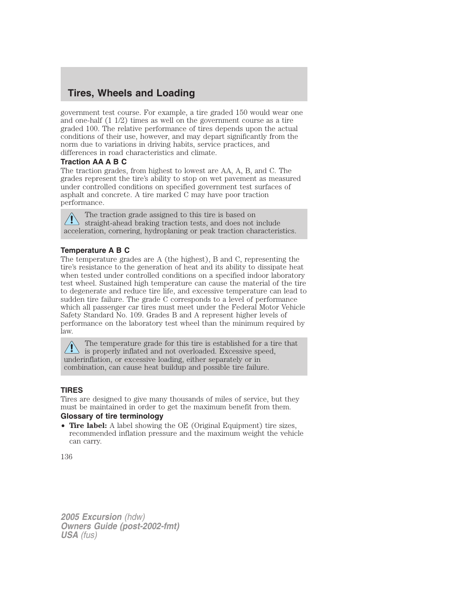 Traction aa a b c, Temperature a b c, Tires | Glossary of tire terminology, Tires, wheels and loading | FORD 2005 Excursion v.3 User Manual | Page 136 / 280