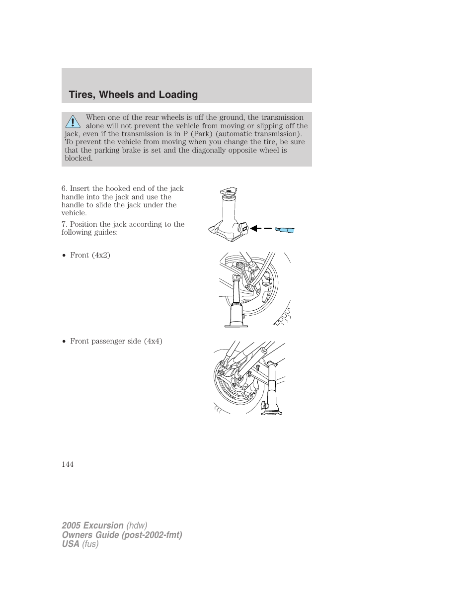 Tires, wheels and loading | FORD 2005 Excursion v.3 User Manual | Page 144 / 280