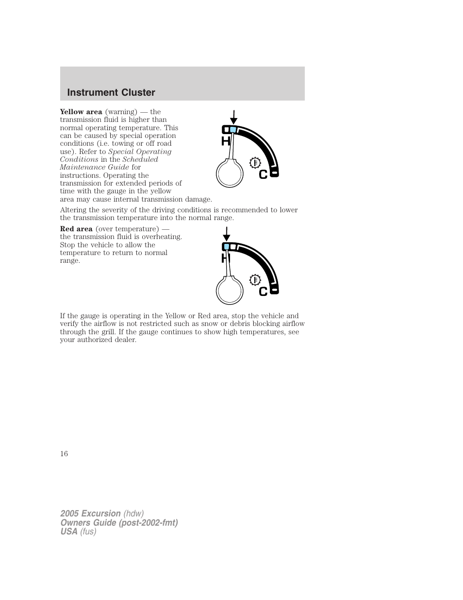 Instrument cluster | FORD 2005 Excursion v.3 User Manual | Page 16 / 280