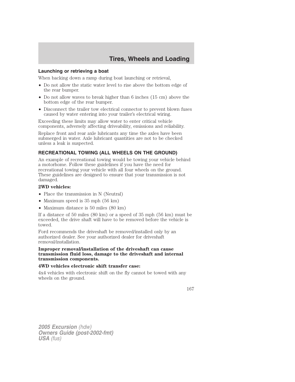 Launching or retrieving a boat, Recreational towing (all wheels on the ground), Recreational towing | Tires, wheels and loading | FORD 2005 Excursion v.3 User Manual | Page 167 / 280