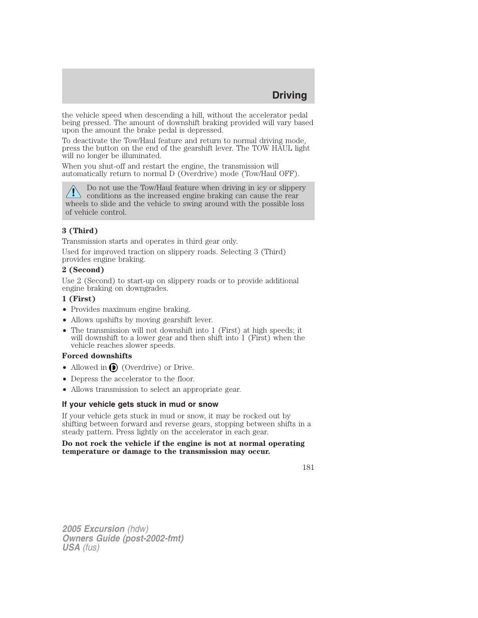 If your vehicle gets stuck in mud or snow, Driving | FORD 2005 Excursion v.3 User Manual | Page 181 / 280