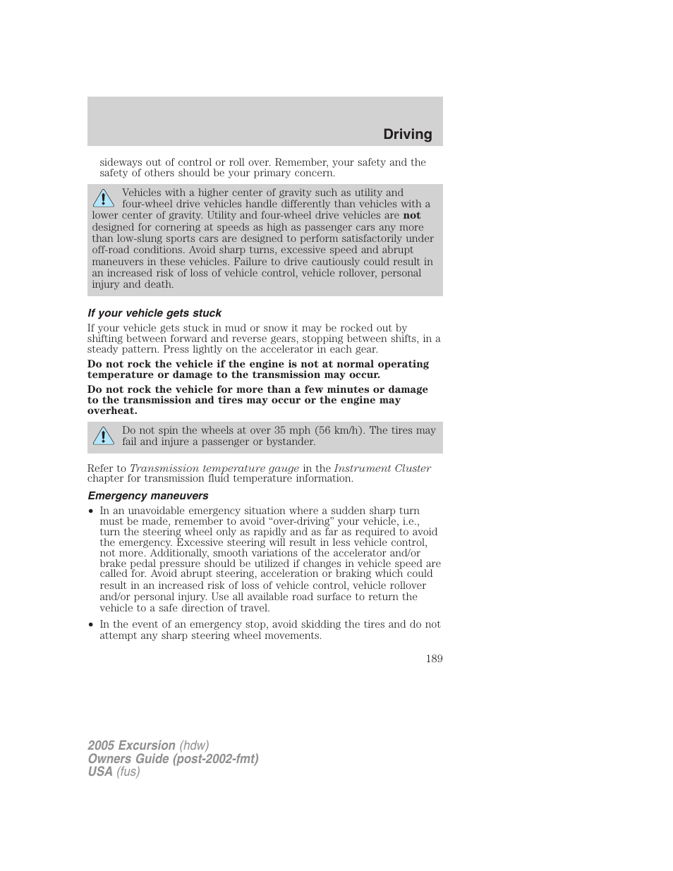 If your vehicle gets stuck, Emergency maneuvers, Driving | FORD 2005 Excursion v.3 User Manual | Page 189 / 280