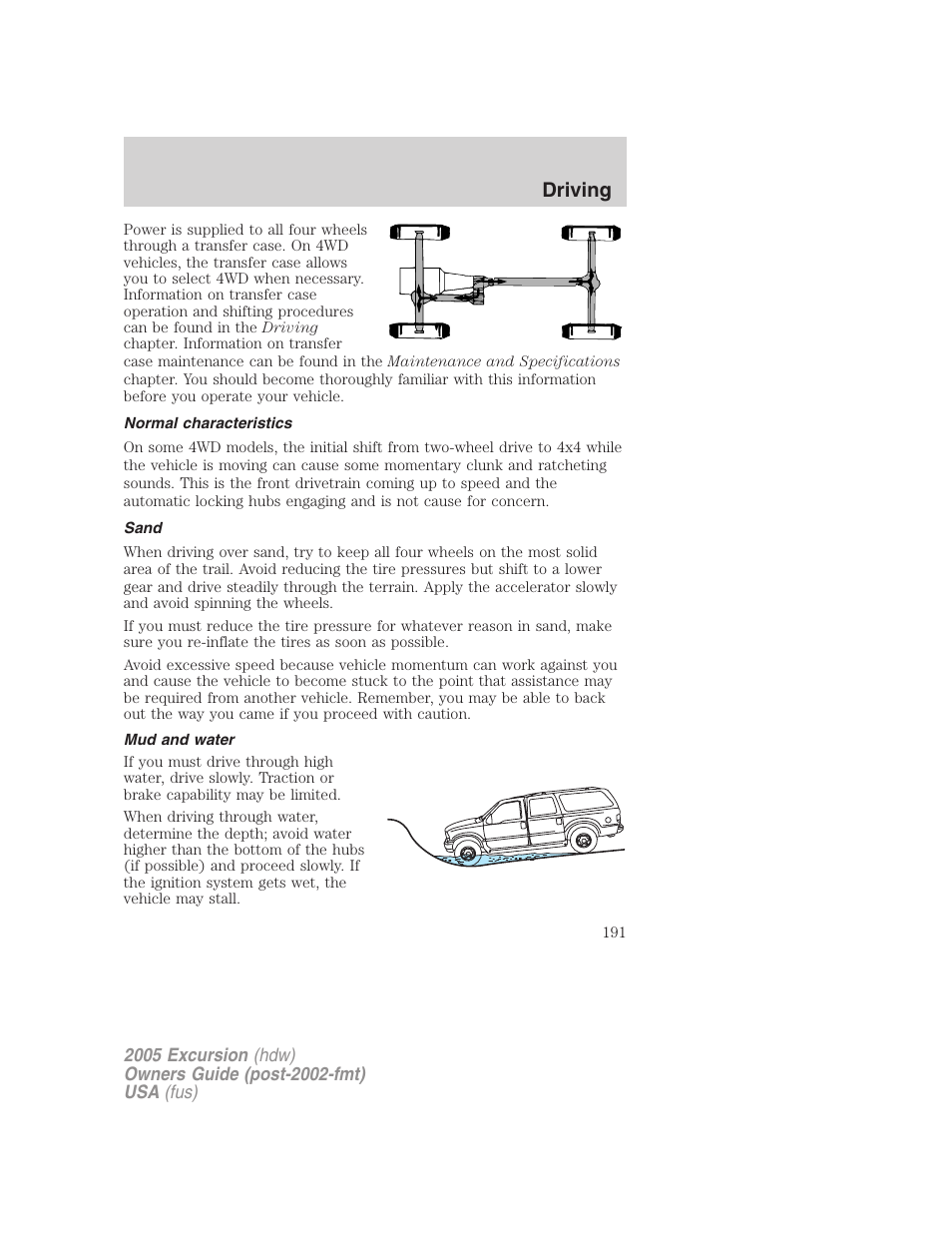 Normal characteristics, Sand, Mud and water | Driving | FORD 2005 Excursion v.3 User Manual | Page 191 / 280