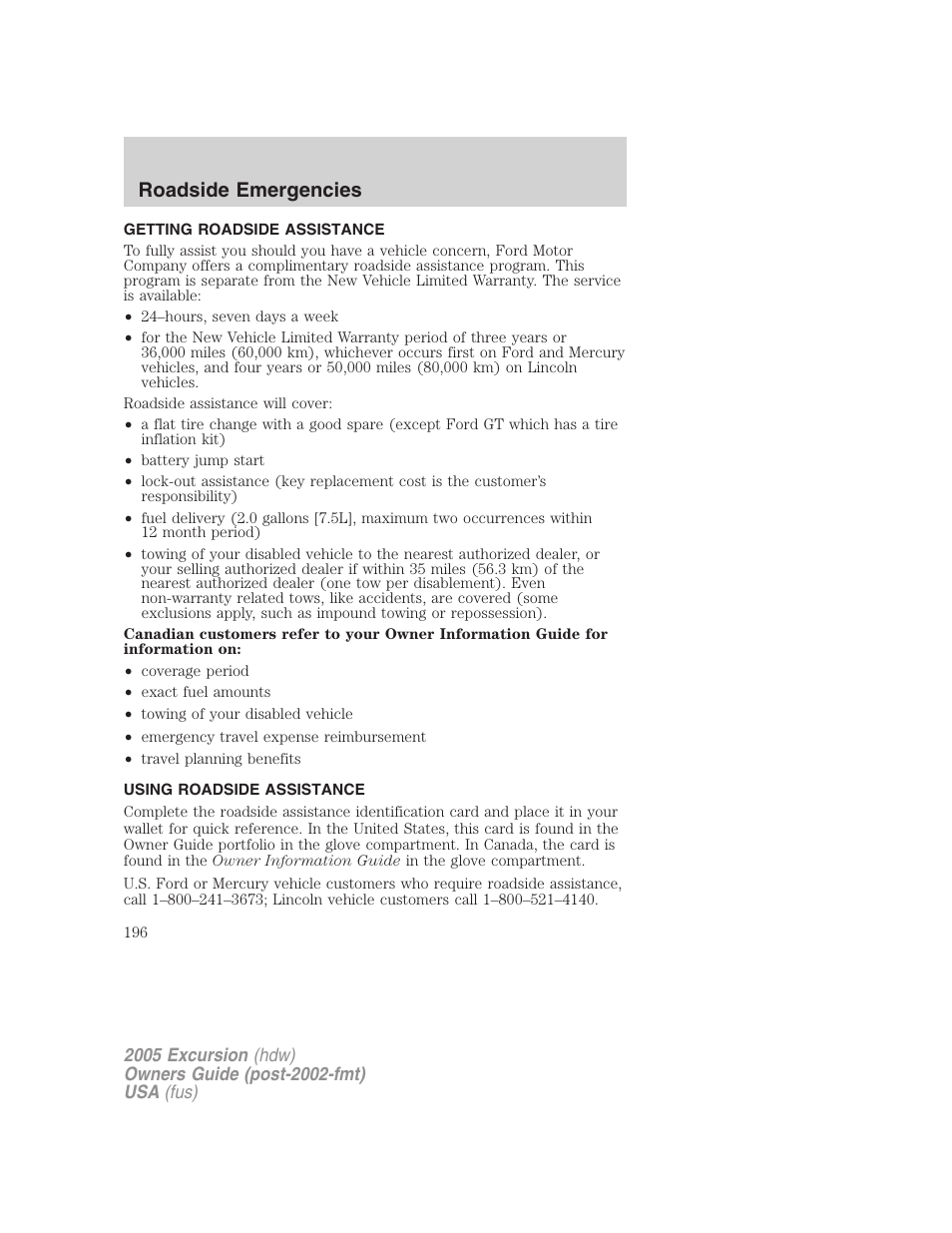 Roadside emergencies, Getting roadside assistance, Using roadside assistance | FORD 2005 Excursion v.3 User Manual | Page 196 / 280