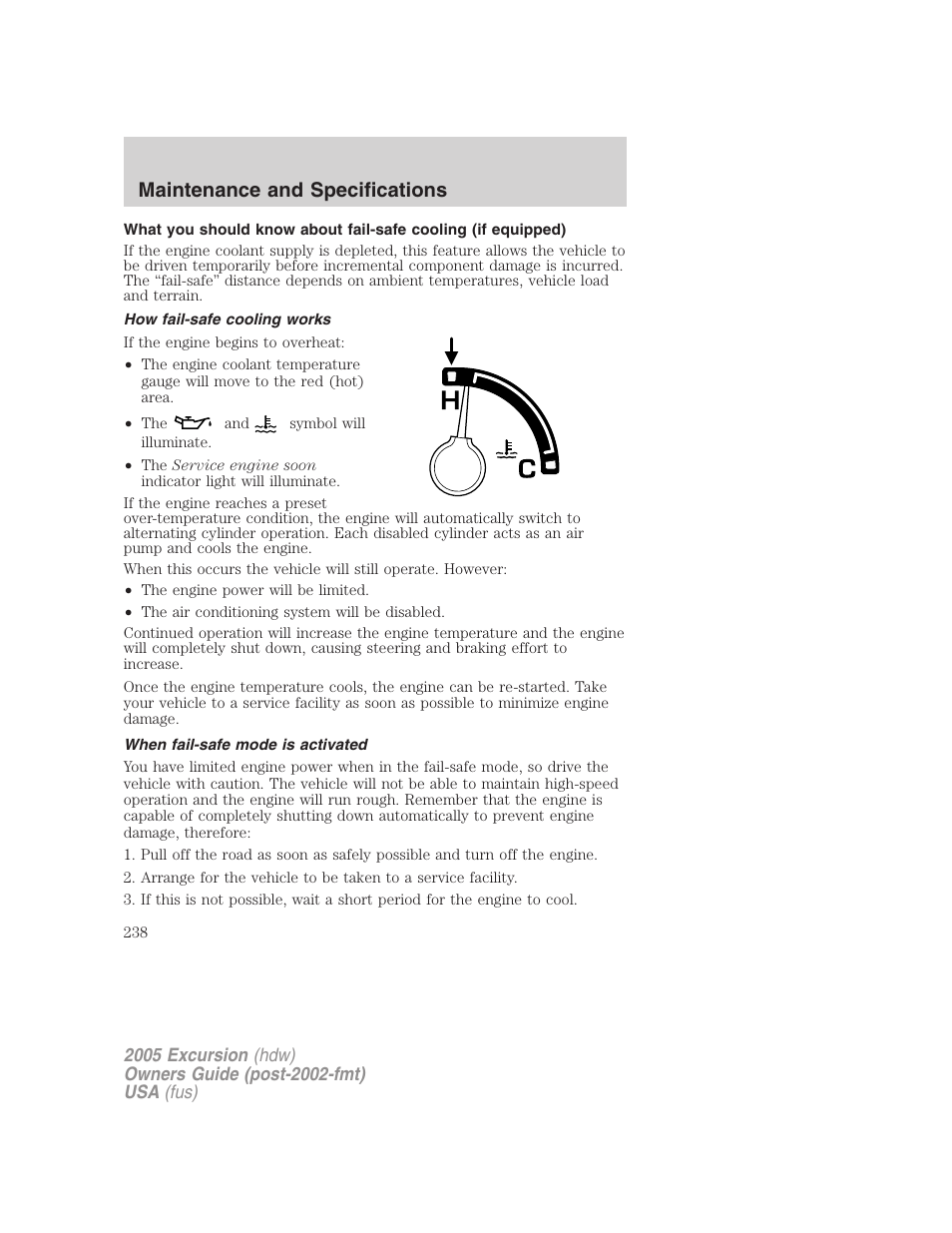 How fail-safe cooling works, When fail-safe mode is activated, Maintenance and specifications | FORD 2005 Excursion v.3 User Manual | Page 238 / 280