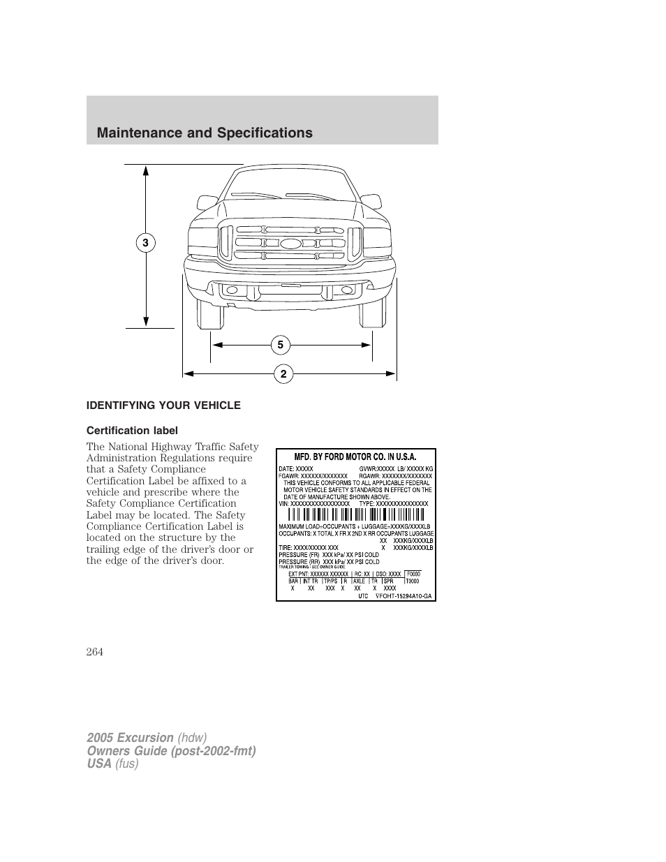 Identifying your vehicle, Certification label, Maintenance and specifications | FORD 2005 Excursion v.3 User Manual | Page 264 / 280