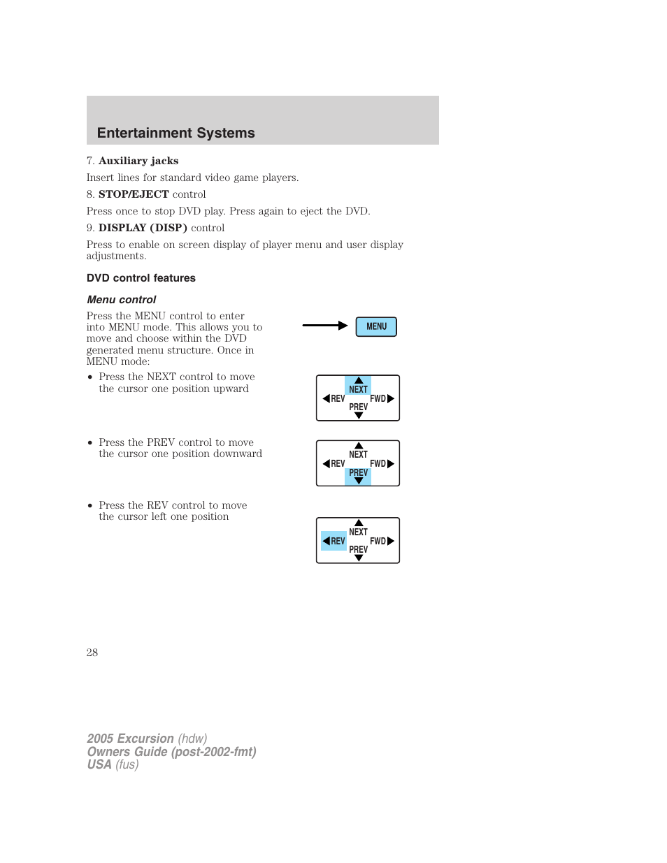 Dvd control features, Menu control, Entertainment systems | FORD 2005 Excursion v.3 User Manual | Page 28 / 280