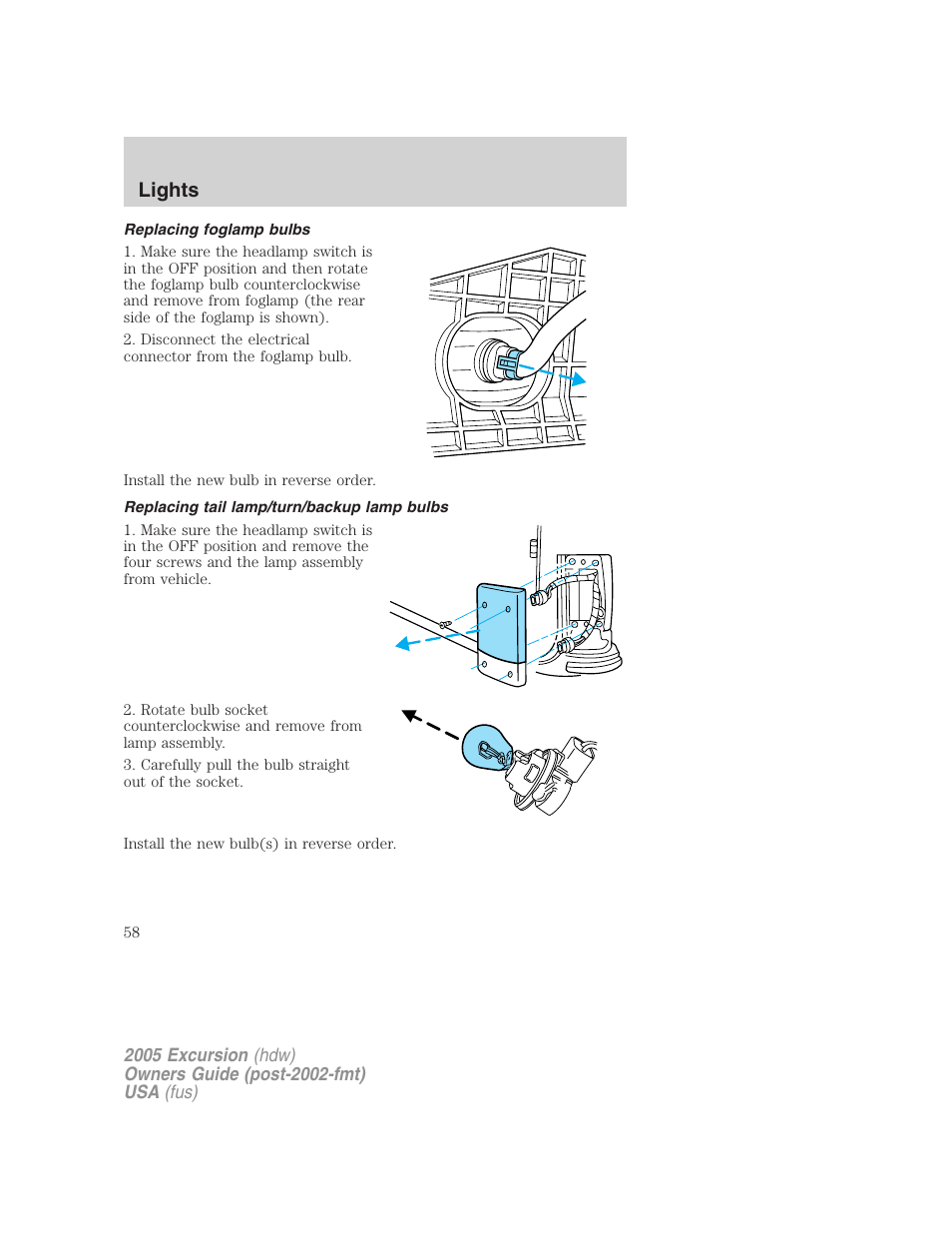 Replacing foglamp bulbs, Replacing tail lamp/turn/backup lamp bulbs, Lights | FORD 2005 Excursion v.3 User Manual | Page 58 / 280