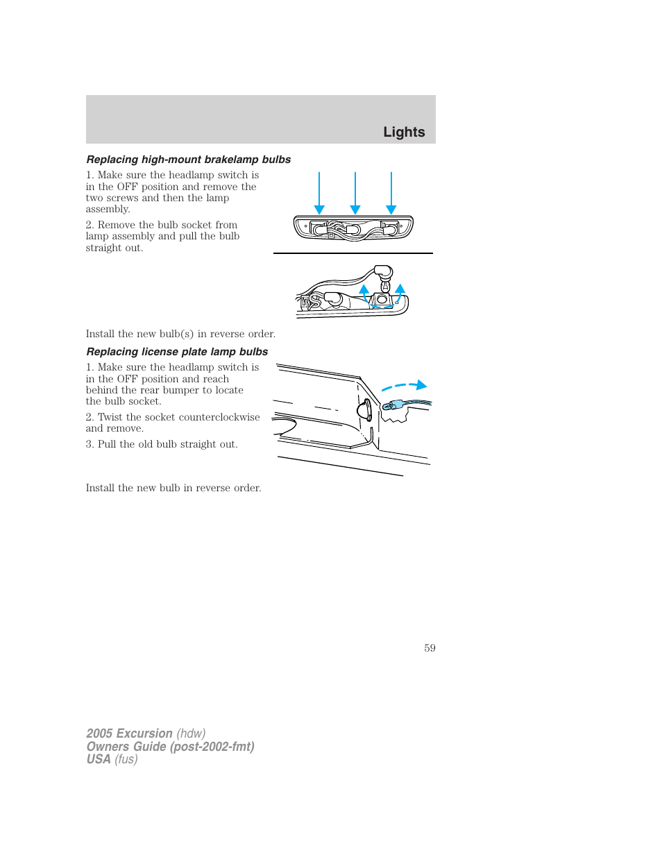 Replacing high-mount brakelamp bulbs, Replacing license plate lamp bulbs, Lights | FORD 2005 Excursion v.3 User Manual | Page 59 / 280