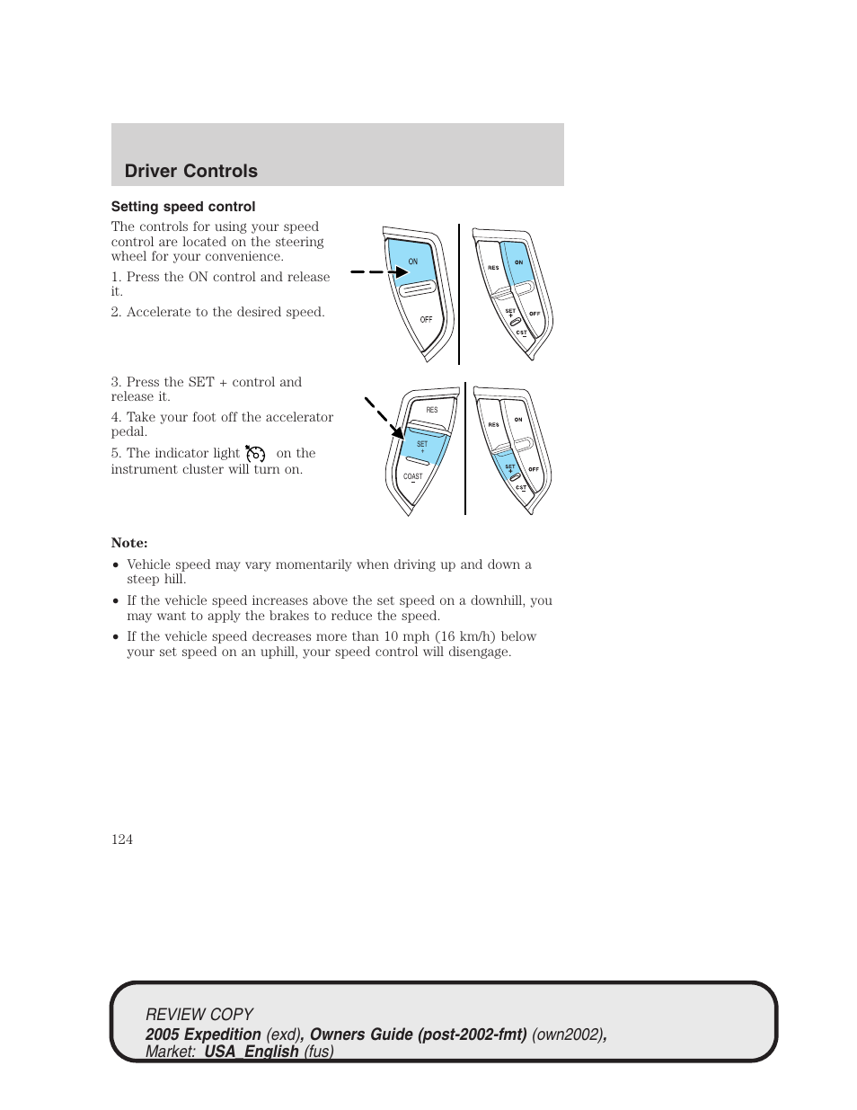 Driver controls | FORD 2005 Expedition v.1 User Manual | Page 124 / 368