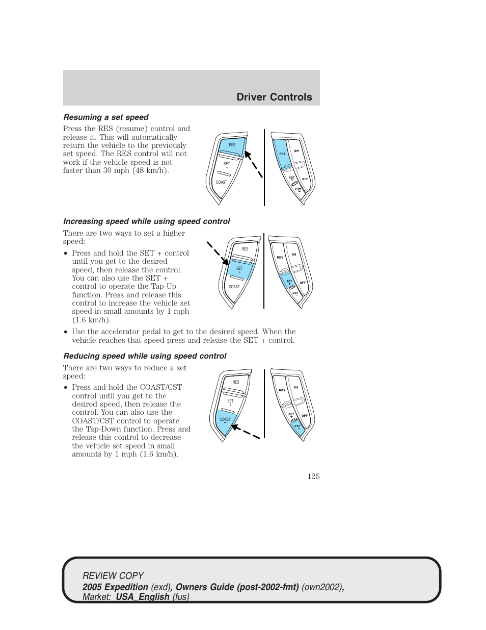 Driver controls | FORD 2005 Expedition v.1 User Manual | Page 125 / 368