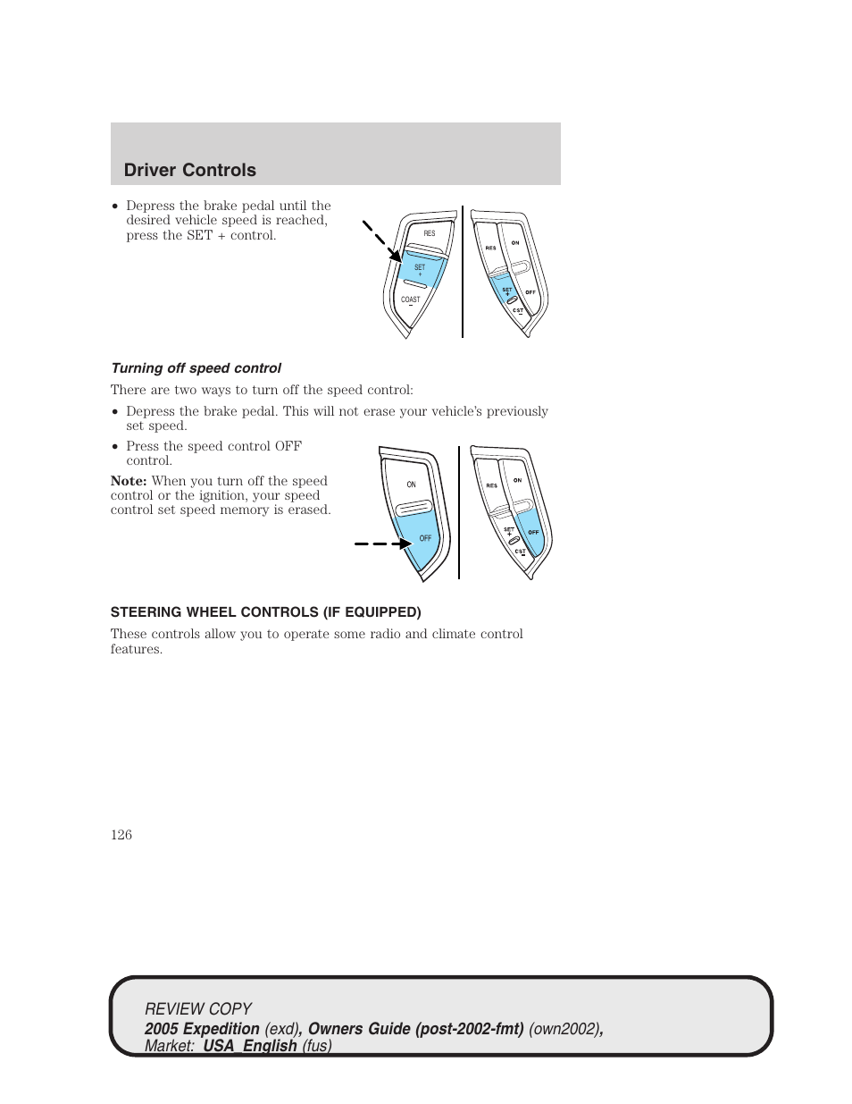 Driver controls | FORD 2005 Expedition v.1 User Manual | Page 126 / 368