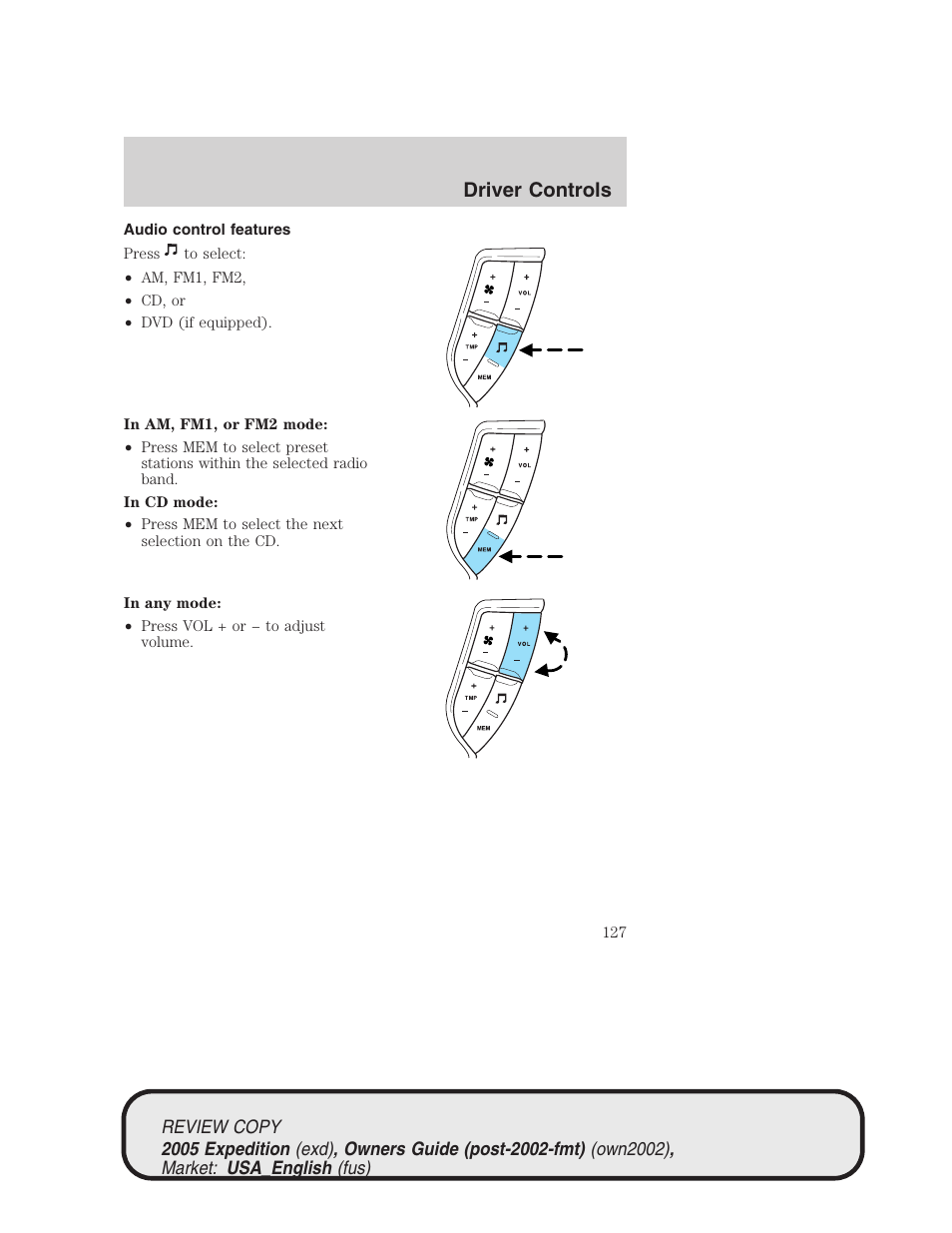 Driver controls | FORD 2005 Expedition v.1 User Manual | Page 127 / 368