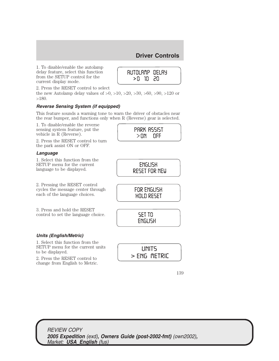 Driver controls | FORD 2005 Expedition v.1 User Manual | Page 139 / 368