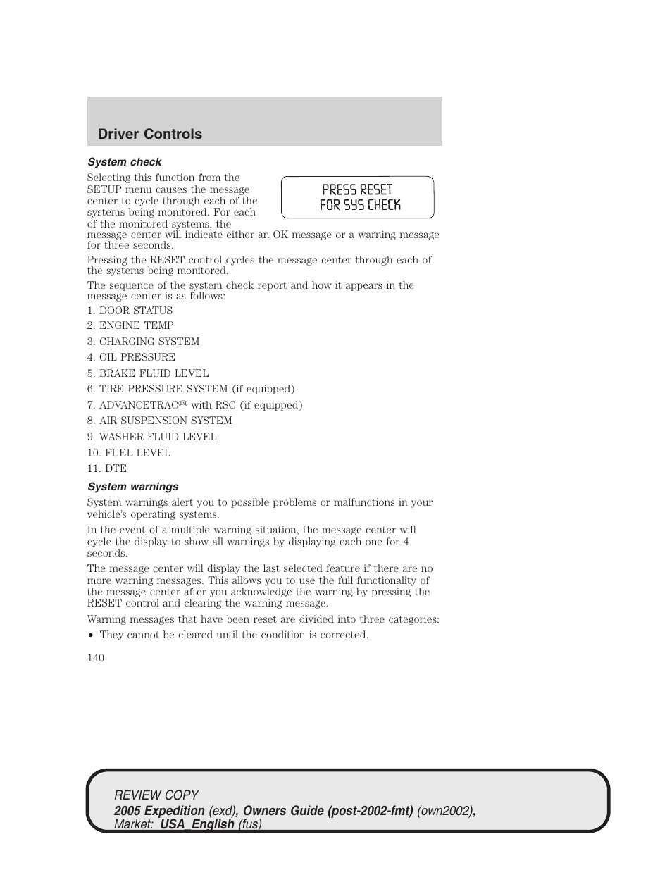Driver controls | FORD 2005 Expedition v.1 User Manual | Page 140 / 368