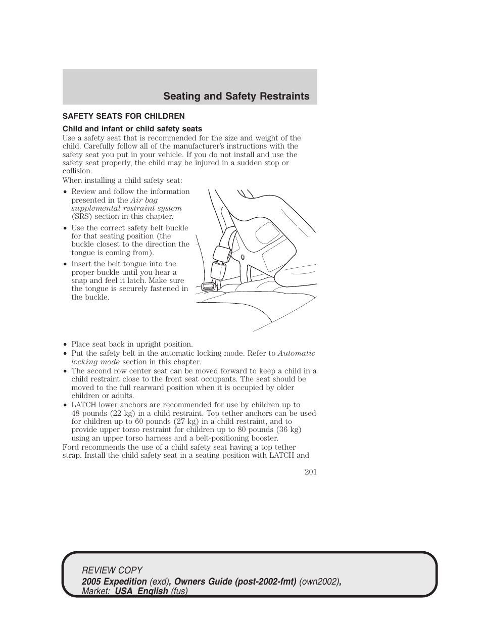 Seating and safety restraints | FORD 2005 Expedition v.1 User Manual | Page 201 / 368