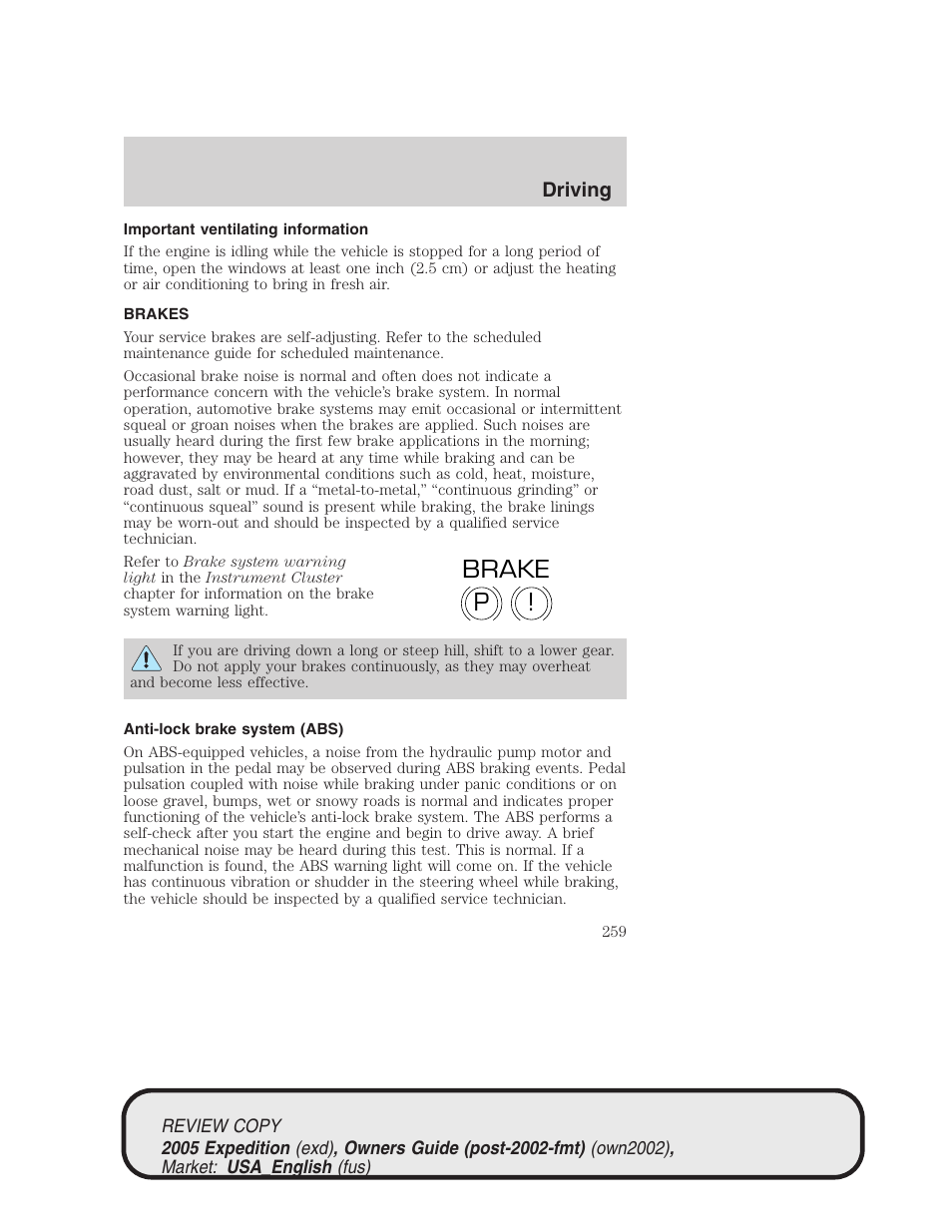 P! brake | FORD 2005 Expedition v.1 User Manual | Page 259 / 368