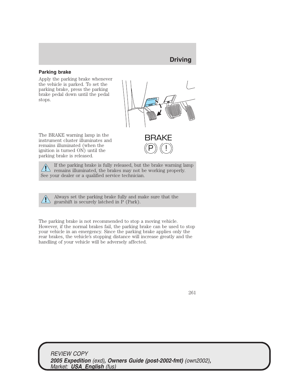 P! brake | FORD 2005 Expedition v.1 User Manual | Page 261 / 368