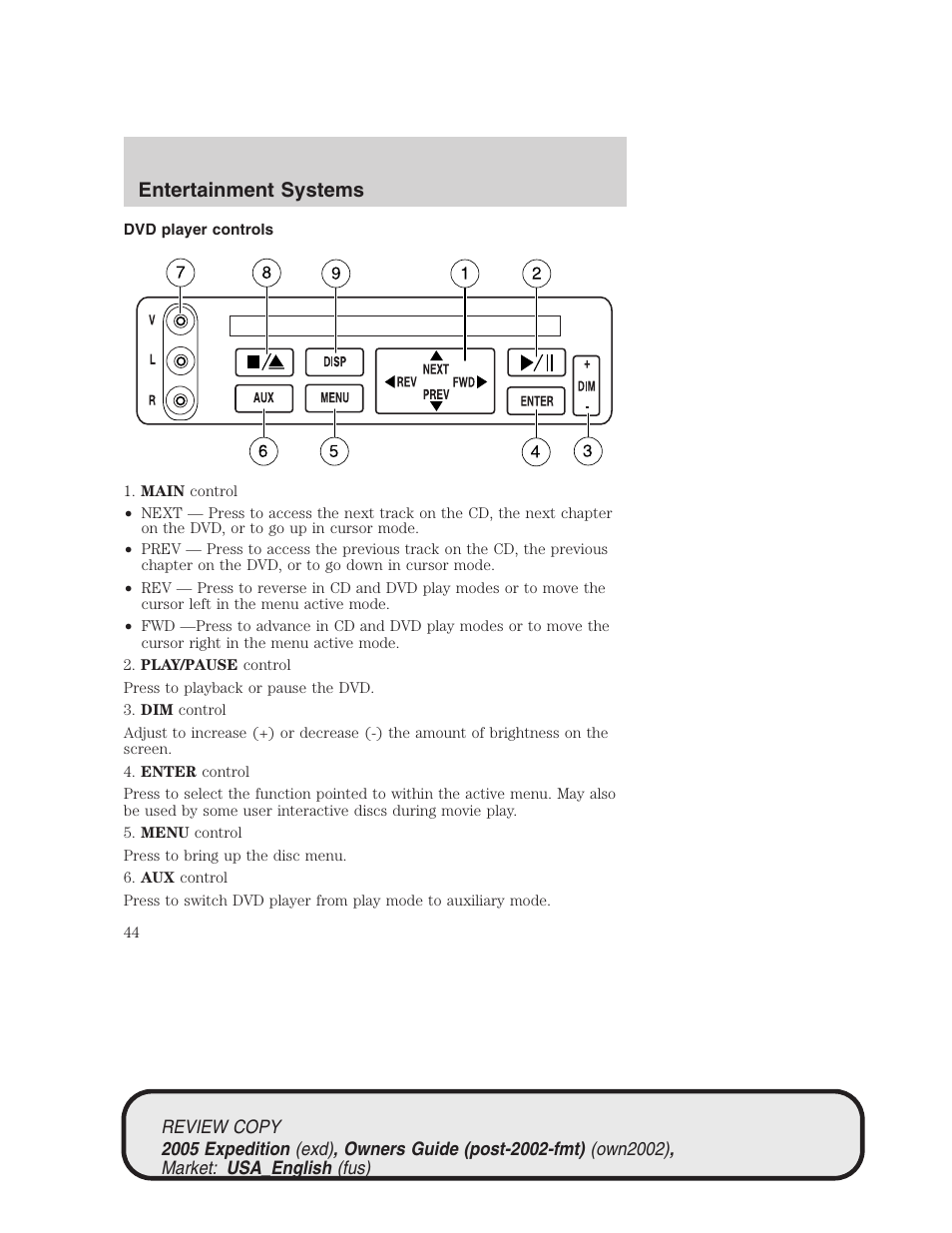 Entertainment systems | FORD 2005 Expedition v.1 User Manual | Page 44 / 368