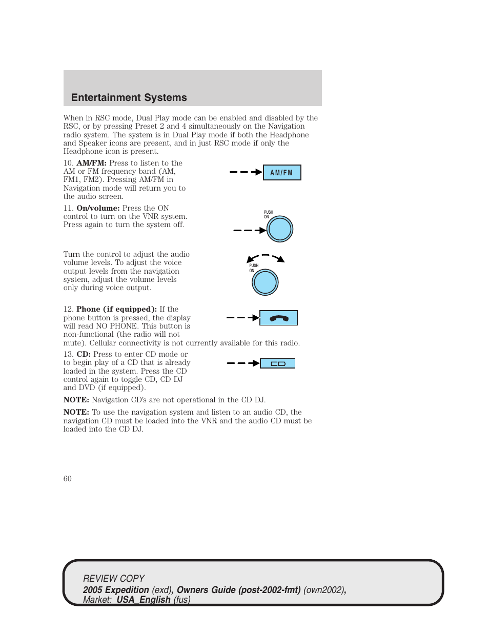 Entertainment systems | FORD 2005 Expedition v.1 User Manual | Page 60 / 368