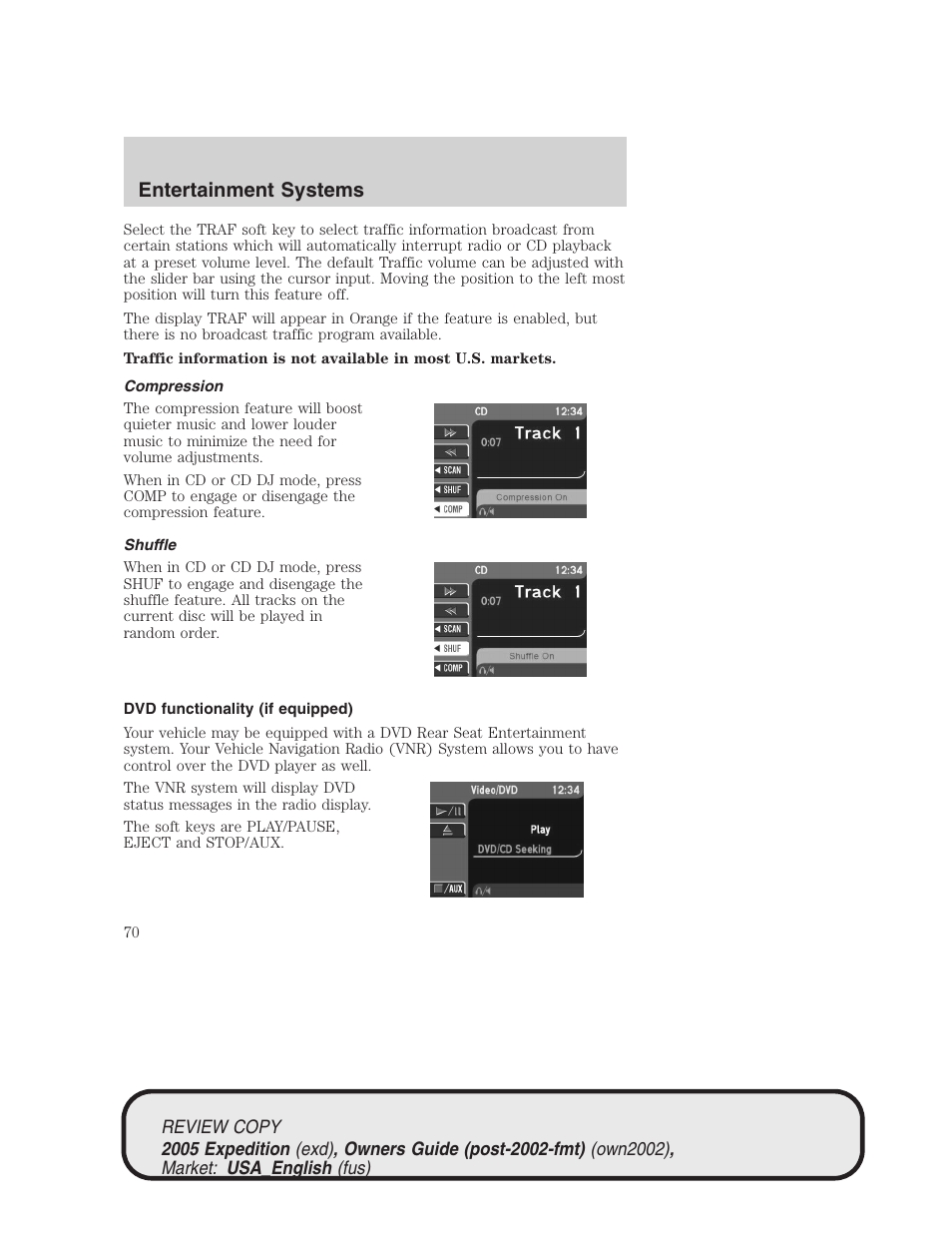 Entertainment systems | FORD 2005 Expedition v.1 User Manual | Page 70 / 368