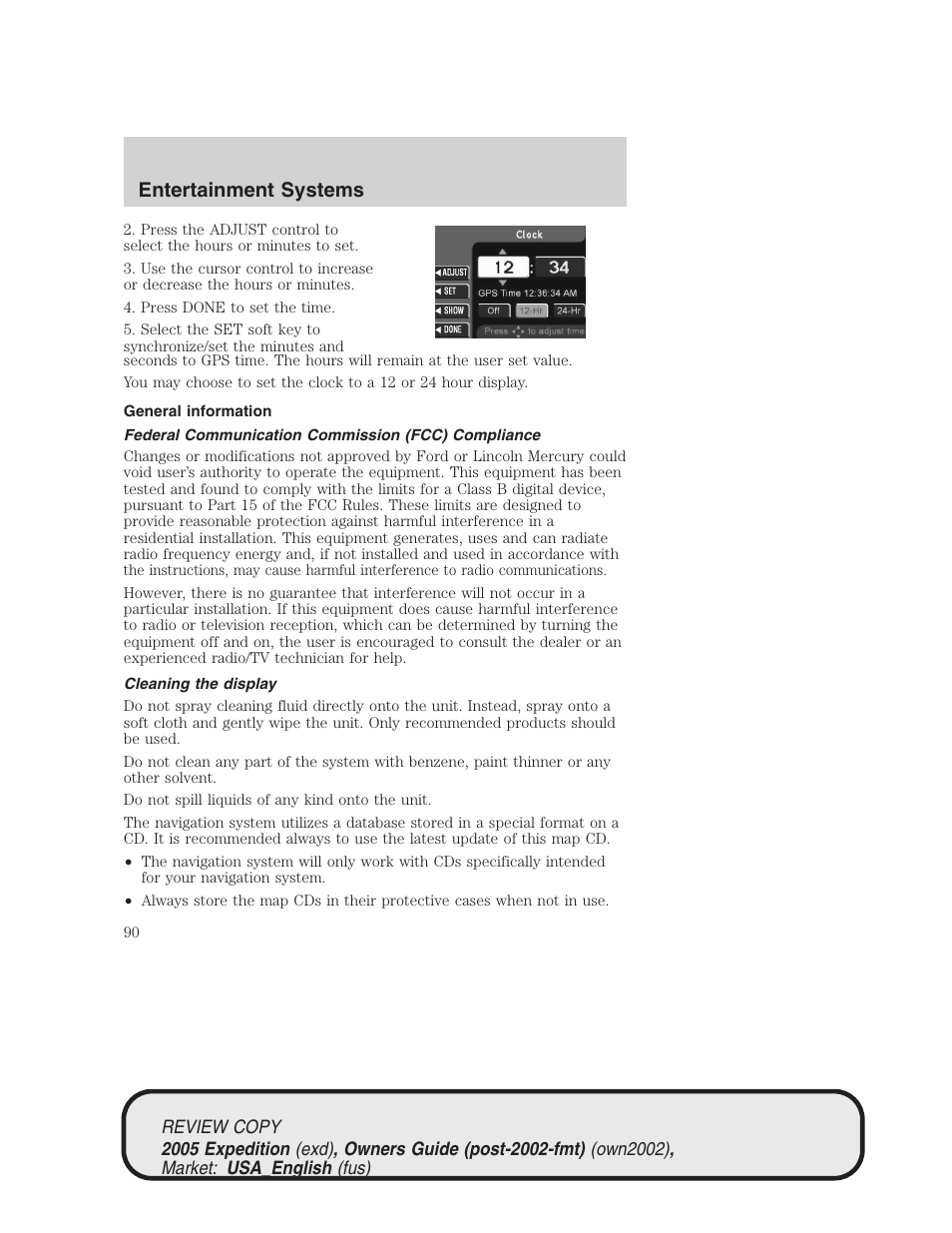 Entertainment systems | FORD 2005 Expedition v.1 User Manual | Page 90 / 368