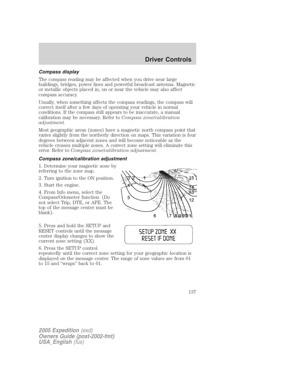 Compass display, Compass zone/calibration adjustment, Driver controls | FORD 2005 Expedition v.2 User Manual | Page 137 / 376