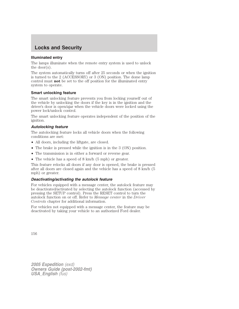 Illuminated entry, Smart unlocking feature, Autolocking feature | Deactivating/activating the autolock feature, Locks and security | FORD 2005 Expedition v.2 User Manual | Page 156 / 376