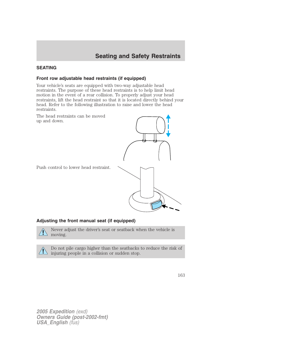 Seating and safety restraints, Seating, Front row adjustable head restraints (if equipped) | Adjusting the front manual seat (if equipped) | FORD 2005 Expedition v.2 User Manual | Page 163 / 376