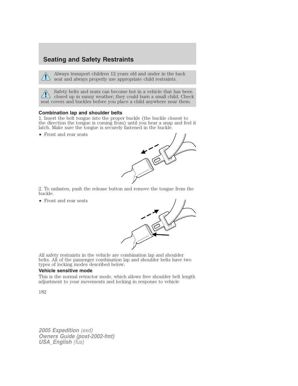 Combination lap and shoulder belts, Vehicle sensitive mode, Seating and safety restraints | FORD 2005 Expedition v.2 User Manual | Page 182 / 376