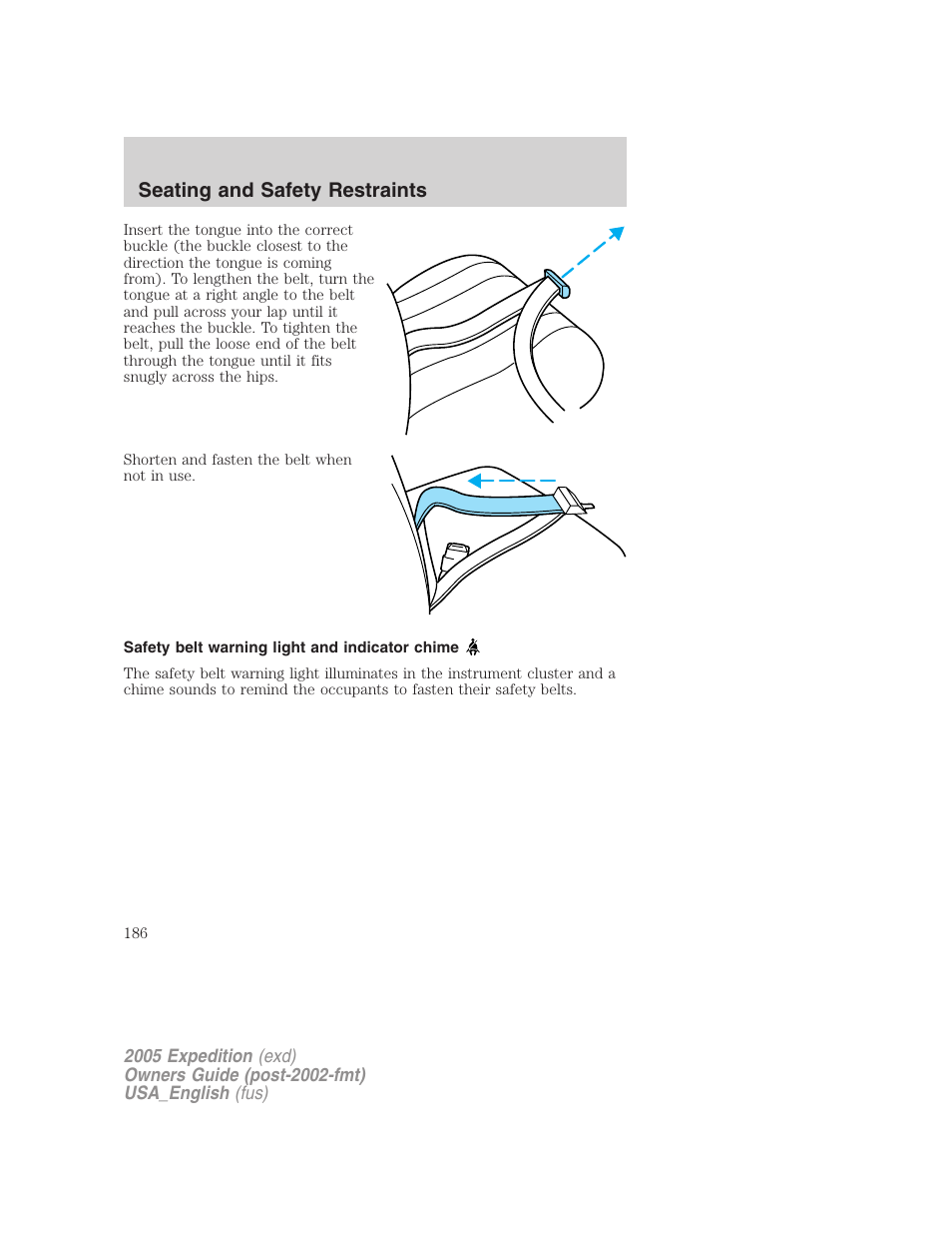 Safety belt warning light and indicator chime, Seating and safety restraints | FORD 2005 Expedition v.2 User Manual | Page 186 / 376