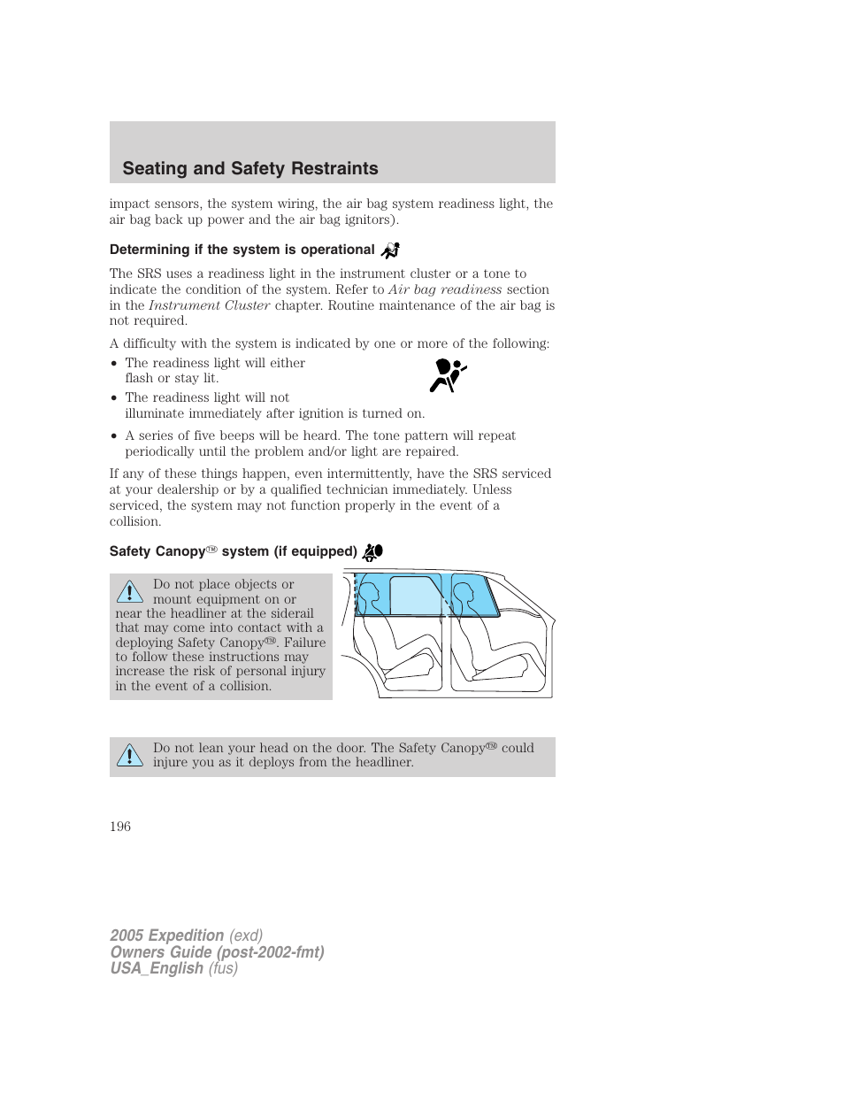 Determining if the system is operational, Safety canopy system (if equipped), Seating and safety restraints | FORD 2005 Expedition v.2 User Manual | Page 196 / 376