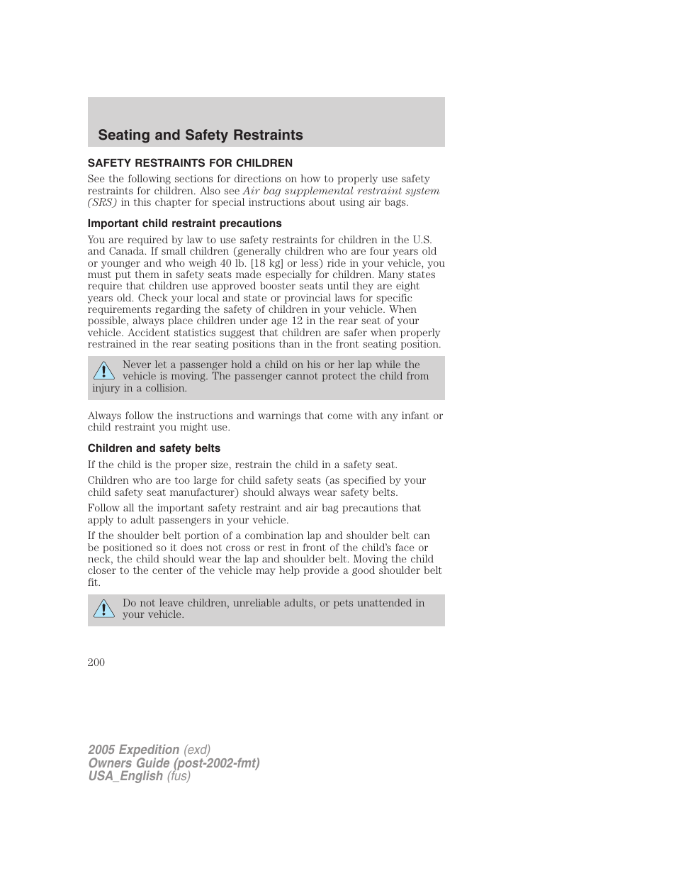 Safety restraints for children, Important child restraint precautions, Children and safety belts | Child restraints, Seating and safety restraints | FORD 2005 Expedition v.2 User Manual | Page 200 / 376