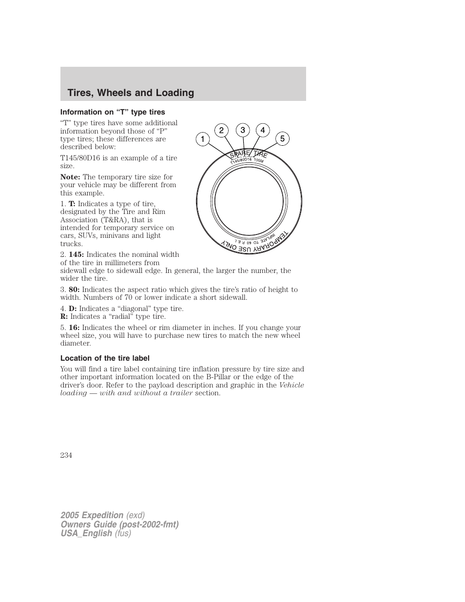 Information on “t” type tires, Location of the tire label, Tires, wheels and loading | FORD 2005 Expedition v.2 User Manual | Page 234 / 376