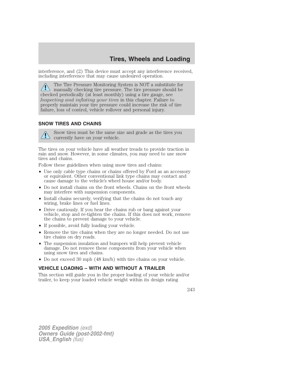 Snow tires and chains, Vehicle loading – with and without a trailer, Vehicle loading | Tires, wheels and loading | FORD 2005 Expedition v.2 User Manual | Page 243 / 376