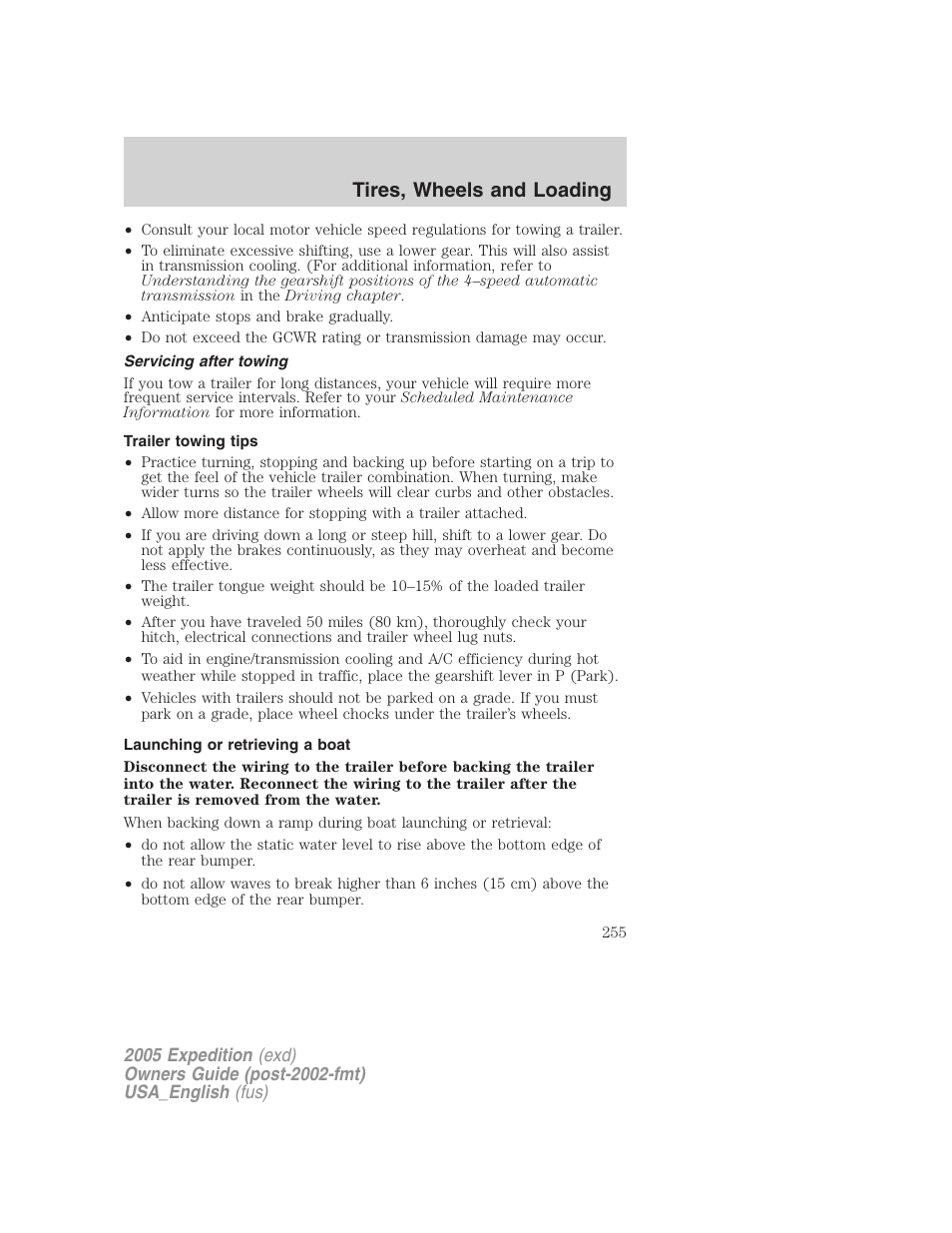 Servicing after towing, Trailer towing tips, Launching or retrieving a boat | Tires, wheels and loading | FORD 2005 Expedition v.2 User Manual | Page 255 / 376