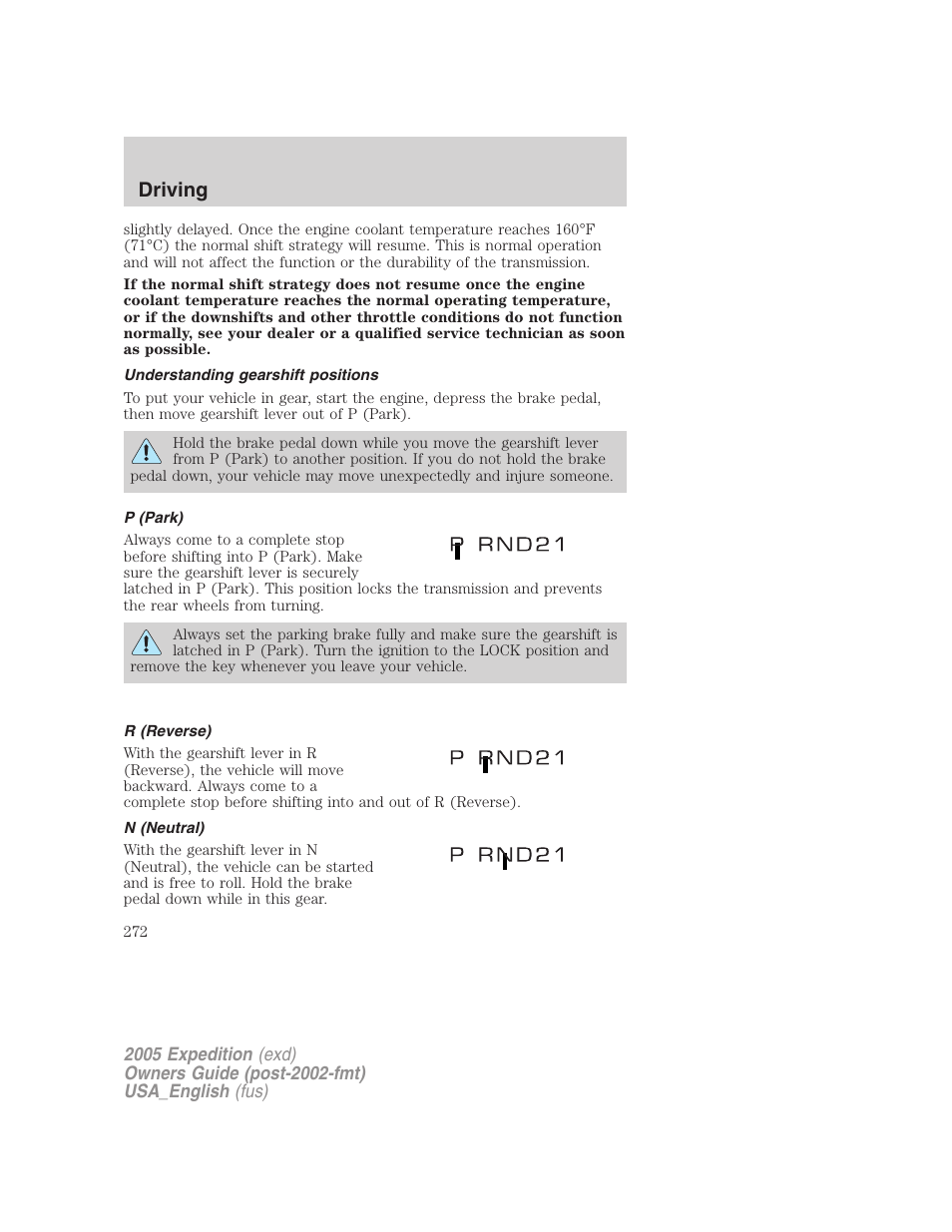 Understanding gearshift positions, P (park), R (reverse) | N (neutral), Driving | FORD 2005 Expedition v.2 User Manual | Page 272 / 376