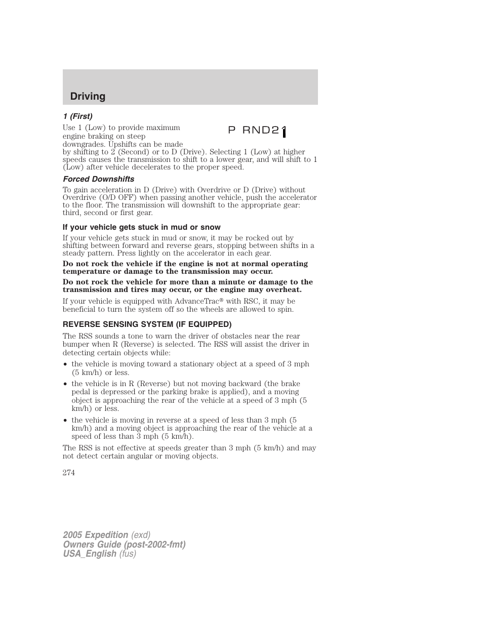 1 (first), Forced downshifts, If your vehicle gets stuck in mud or snow | Reverse sensing system (if equipped), Driving | FORD 2005 Expedition v.2 User Manual | Page 274 / 376