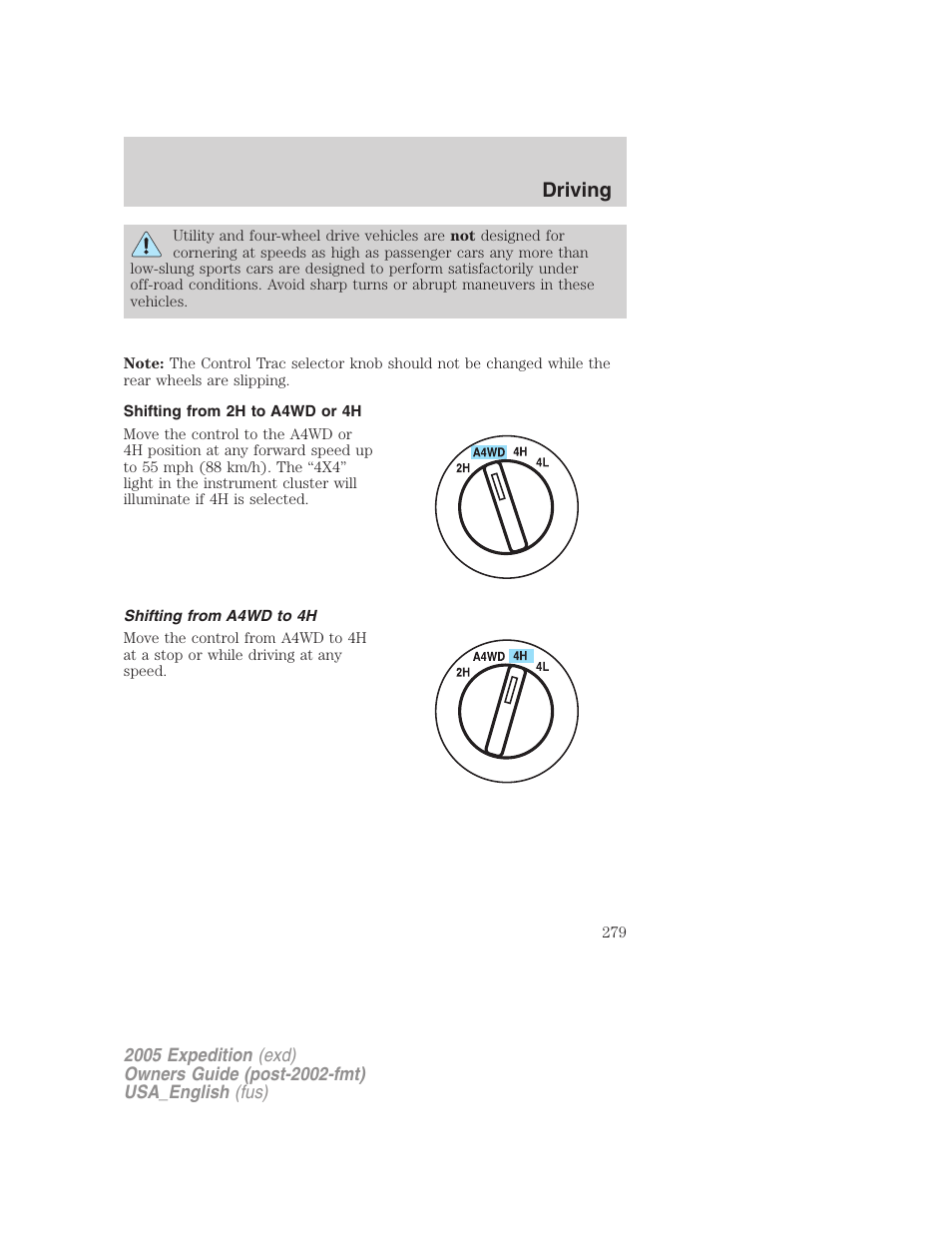 Shifting from 2h to a4wd or 4h, Shifting from a4wd to 4h, Driving | FORD 2005 Expedition v.2 User Manual | Page 279 / 376