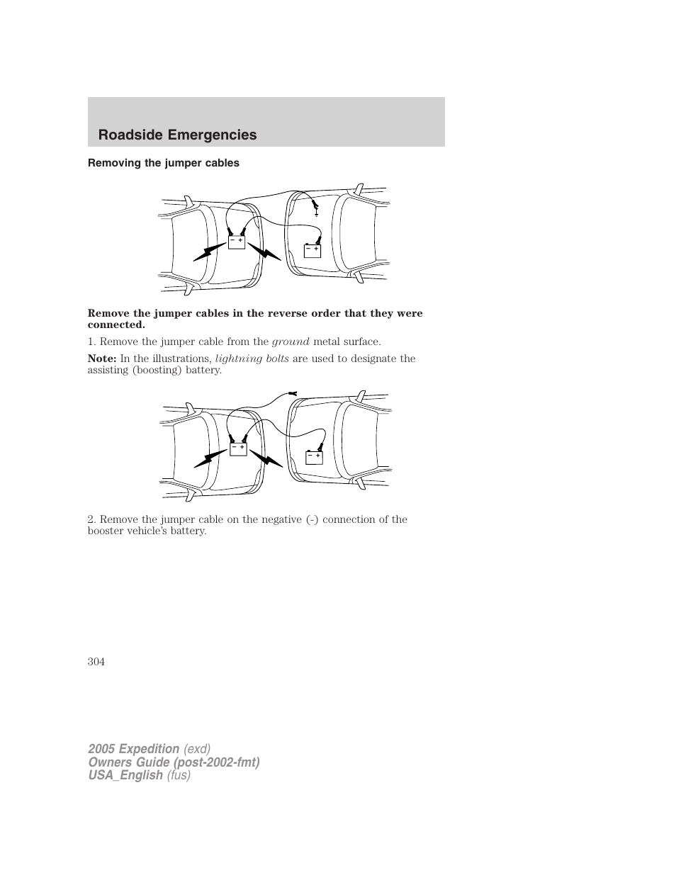 Removing the jumper cables, Roadside emergencies | FORD 2005 Expedition v.2 User Manual | Page 304 / 376