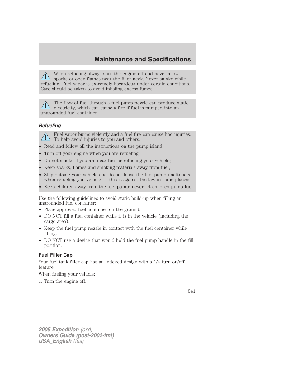 Refueling, Fuel filler cap, Maintenance and specifications | FORD 2005 Expedition v.2 User Manual | Page 341 / 376