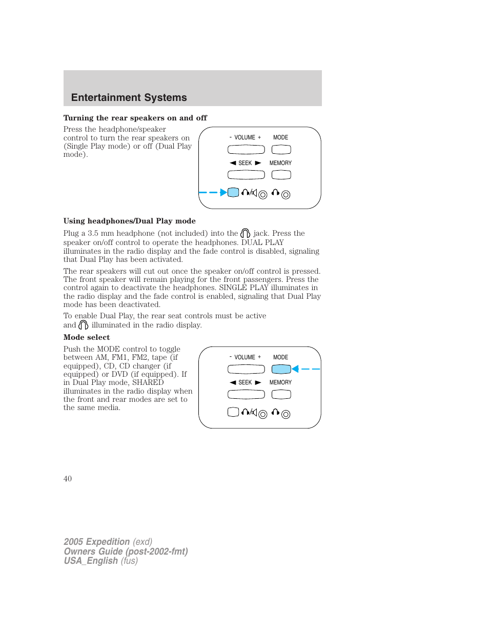 Entertainment systems | FORD 2005 Expedition v.2 User Manual | Page 40 / 376