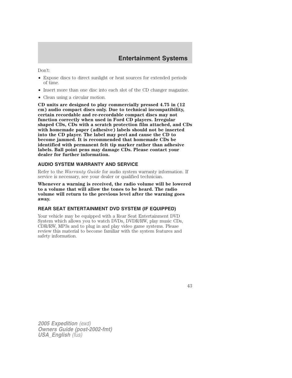 Audio system warranty and service, Rear seat entertainment dvd system (if equipped), Rear seat entertainment system | Entertainment systems | FORD 2005 Expedition v.2 User Manual | Page 43 / 376