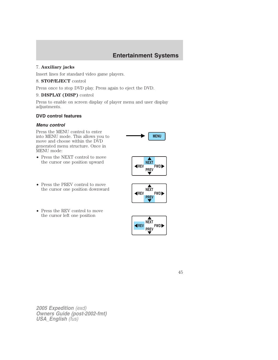 Dvd control features, Menu control, Entertainment systems | FORD 2005 Expedition v.2 User Manual | Page 45 / 376