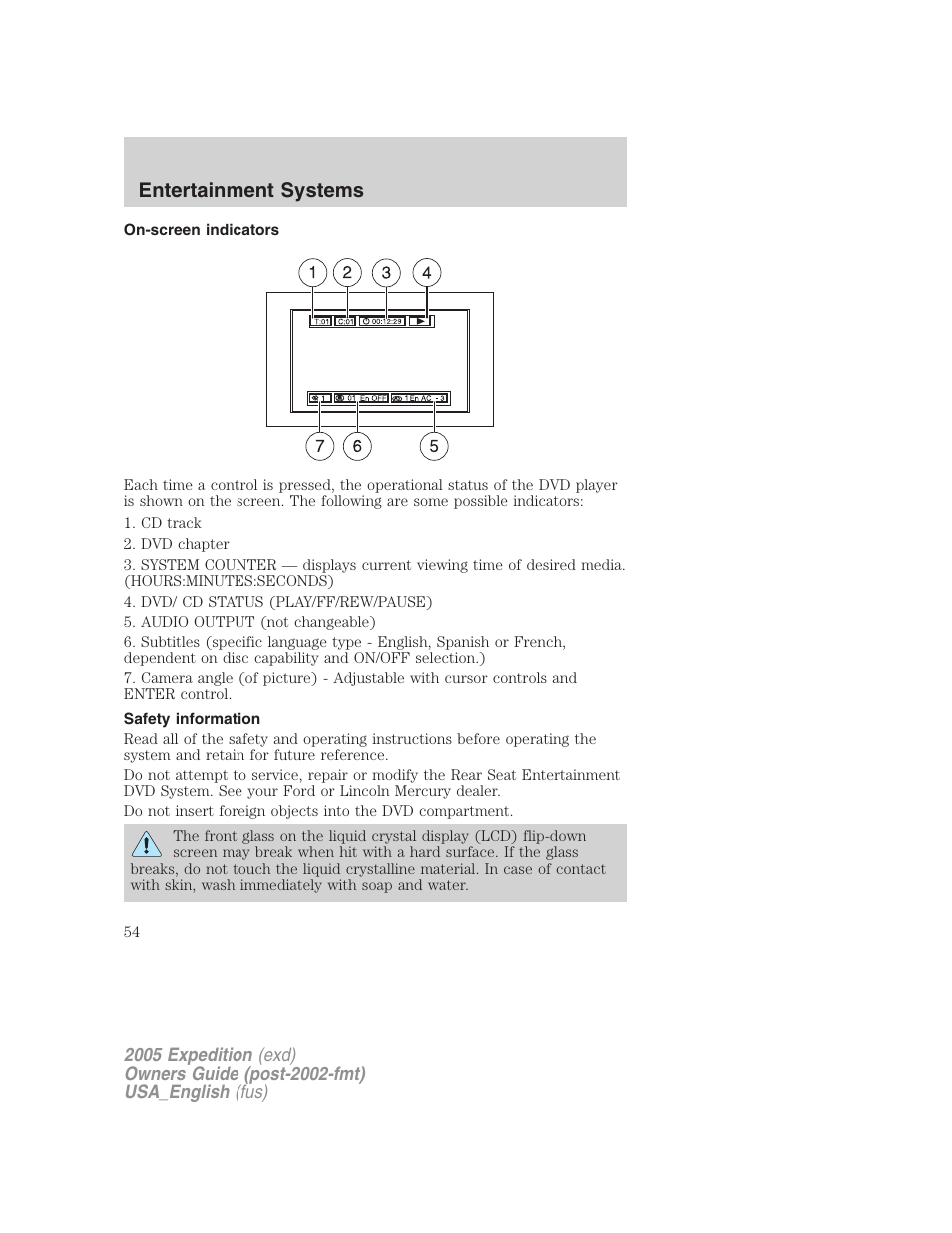 On-screen indicators, Safety information, Entertainment systems | FORD 2005 Expedition v.2 User Manual | Page 54 / 376