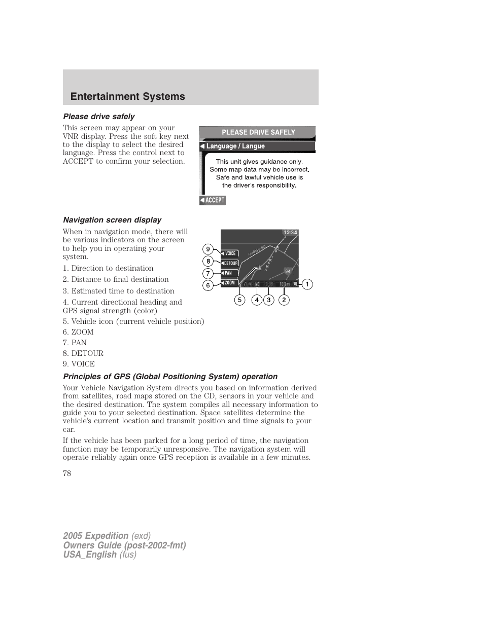 Please drive safely, Navigation screen display, Entertainment systems | FORD 2005 Expedition v.2 User Manual | Page 78 / 376